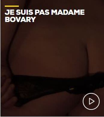 JE SUIS PAS MADAME BOVARY