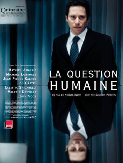 La question humaine La question humaine