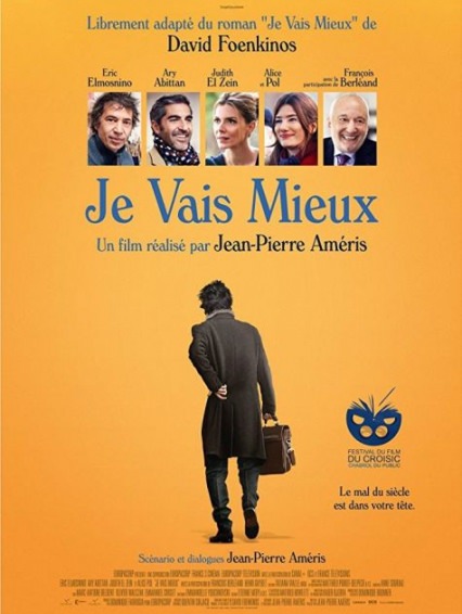 Je vais mieux de Jean-Pierre Améris _ ancien CLCF Je vais mieux de Jean-Pierre Améris _ ancien CLCF
