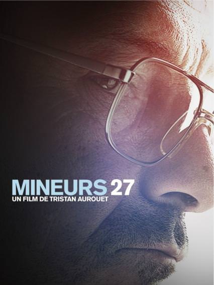 Mineurs 27 Mineurs 27