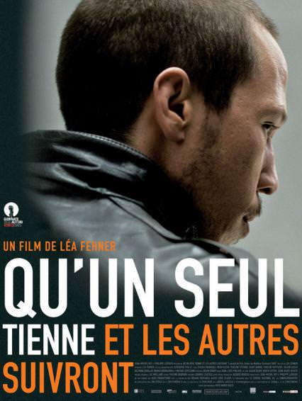 Qu'un seul tienne et les autres suivront qu-un_seul_tienne_et_les_autres_suivront_le_film