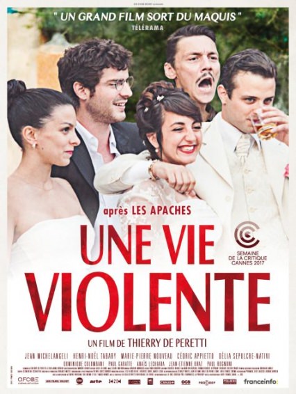 Une vie violente de Thierry De Peretti Une vie violente de Thierry De Peretti